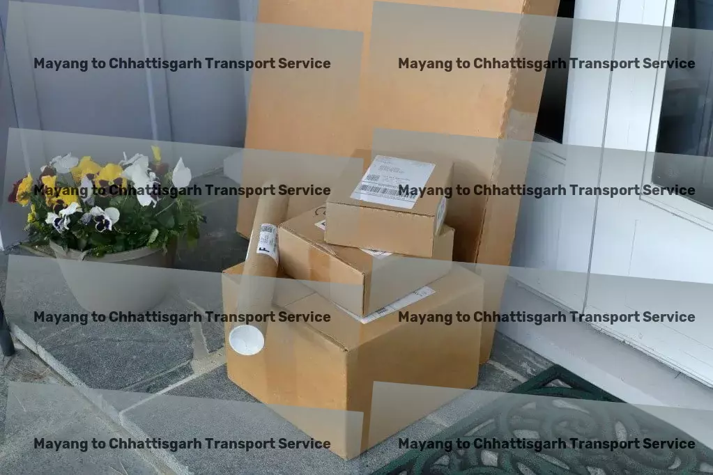 Mayang to Chhattisgarh Household Goods Transport Nationwide cargo dispatch